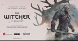 The Witcher in Concert spa predpredaj lstkov